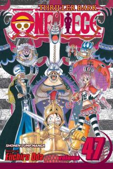 ONE PIECE 47 - Book #47 of the One Piece