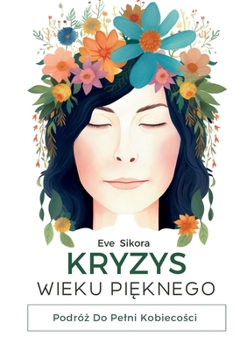 Paperback Kryzys Wieku Pi&#281;knego [Polish] Book