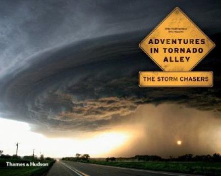 Paperback Adventures in Tornado Alley: The Storm Chasers Book