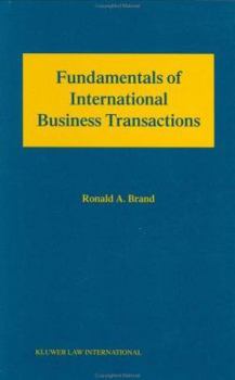 Fundamentals of International Business Transactions