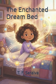 Paperback The Enchanted Dream Bed Book