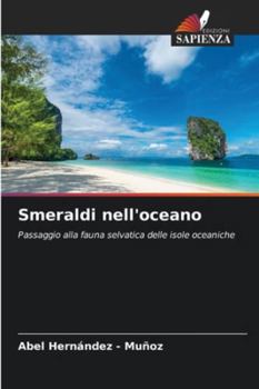 Smeraldi nell'oceano (Italian Edition)