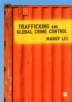 Paperback Trafficking and Global Crime Control Book