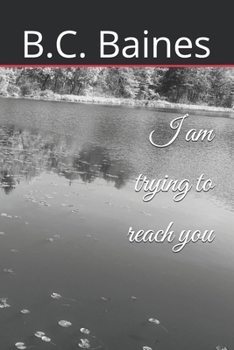 Paperback I am trying to reach you Book
