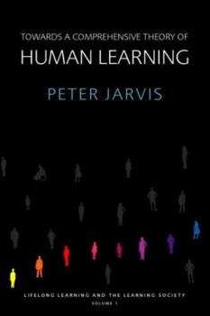 Paperback Towards a Comprehensive Theory of Human Learning Book