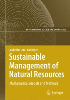 Paperback Sustainable Management of Natural Resources: Mathematical Models and Methods Book