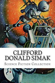 Paperback Clifford Donald Simak, Science Fiction Collection Book