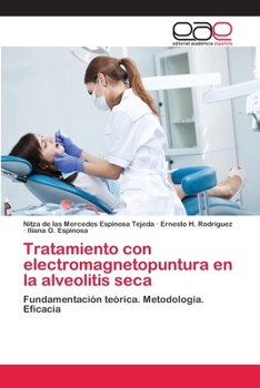 Paperback Tratamiento con electromagnetopuntura en la alveolitis seca [Spanish] Book