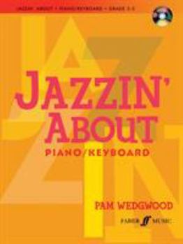 Paperback Jazzin' about for Piano/Keyboard [With CD (Audio)] Book