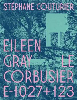 Hardcover Eileen Gray / Le Corbusier Villa E-1027+123 [French] Book