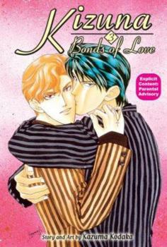 Kizuna - Bonds of Love: Book 3 (Kizuna; Bonds of Love) - Book #3 of the Kizuna