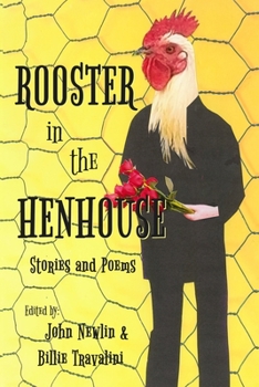 Paperback Rooster in the Henhouse: Stories and poems Book