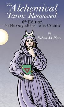 Hardcover Alchemical Tarot: Renewed, 6th Edition : The Blue Sky Edition Book