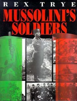Hardcover Mussolini's Soldiers Book