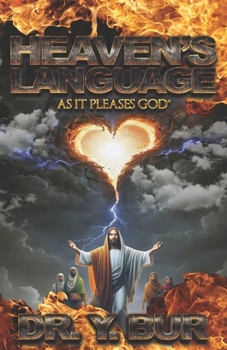 Paperback Heaven's Language: As It Pleases God(R) Book