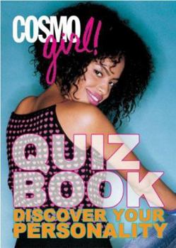 Paperback Cosmogirl! Quiz Book: Discover Your Personality Book