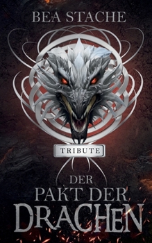 Paperback Der Pakt der Drachen - Tribute [German] Book