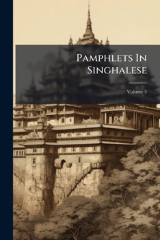 Paperback Pamphlets In Singhalese; Volume 5 Book