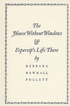 Paperback The House Without Windows Book