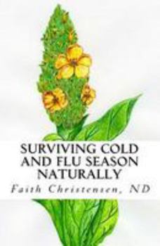 Paperback Surviving Cold and Flu Season Naturally Book