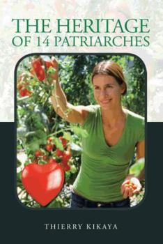 Paperback The Heritage of 14 Patriarches Book