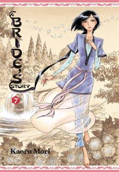 A Bride's Story, Vol. 7 - Book #7 of the 乙嫁語り / A Bride's Story