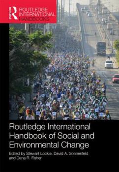 Hardcover Routledge International Handbook of Social and Environmental Change Book