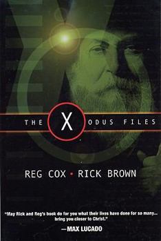 Paperback The X-Odus Files: Following God in an Alien World Book