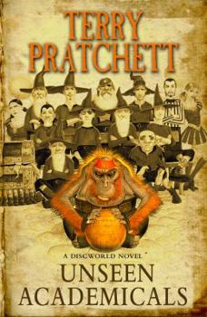 Unseen Academicals - Book #37 of the Discworld