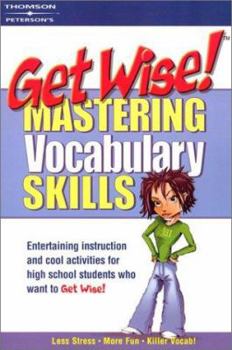 Paperback Get Wise! Mastering Vocabulary Skills 1e Book