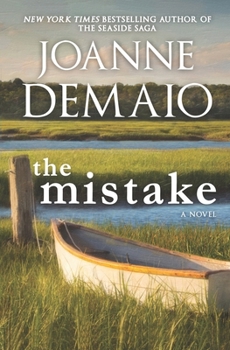 The Mistake (The Seaside Saga)