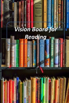 Paperback Vision Board for Reading: A Goal Tracker Journal Book