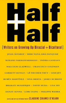 Paperback Half and Half: Writers on Growing Up Biracial and Bicultural Book