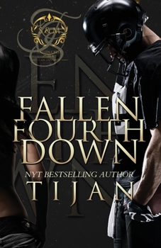 Fallen Fourth Down - Book #4 of the Fallen Crest High