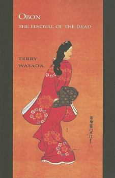 Paperback Obon: The Festival Of the Dead Book