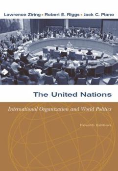 Paperback The United Nations: International Organization and World Politics Book