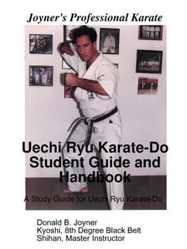 Paperback Uechi Ryu Karate-Do Student Guide and Handbook Book