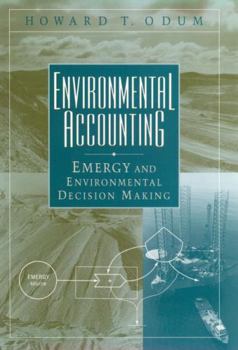 Hardcover Environmental Accounting: Emergy and Environmental Decision Making Book