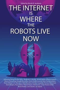 Paperback The Internet Is Where the Robots Live Now Book