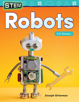 Paperback Stem: Robots: 3-D Shapes Book