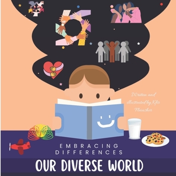 Paperback Our Diverse World: Embracing Differences Book