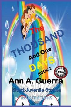 Paperback The THOUSAND and One DAYS: Short Juvenile Stories Book 2: Complete 12 stories of Book 2 Book