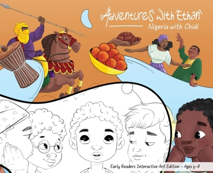 Hardcover Adventures with Ethan: Nigeria with Chidi - Early Readers Interactive Art Edition - (5 - 8) Book