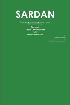 Paperback Grand Coesre's Secret - Teil I - [German] Book