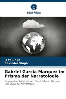 Paperback Gabriel Garcia Marquez im Prisma der Narratologie [German] Book