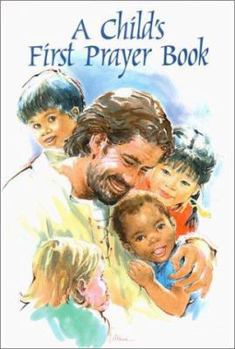 Hardcover A Child's First Prayer Book