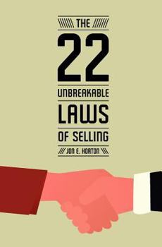 Paperback The 22 Unbreakable Laws of Selling Book
