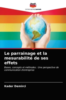 Paperback Le parrainage et la mesurabilité de ses effets [French] Book