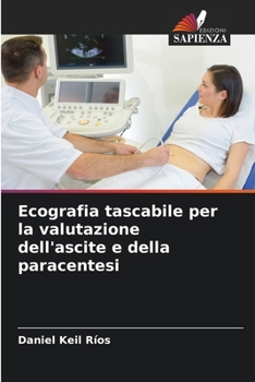 Paperback Ecografia tascabile per la valutazione dell'ascite e della paracentesi [Italian] Book