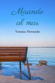 Paperback Mirando al mar [Spanish] Book